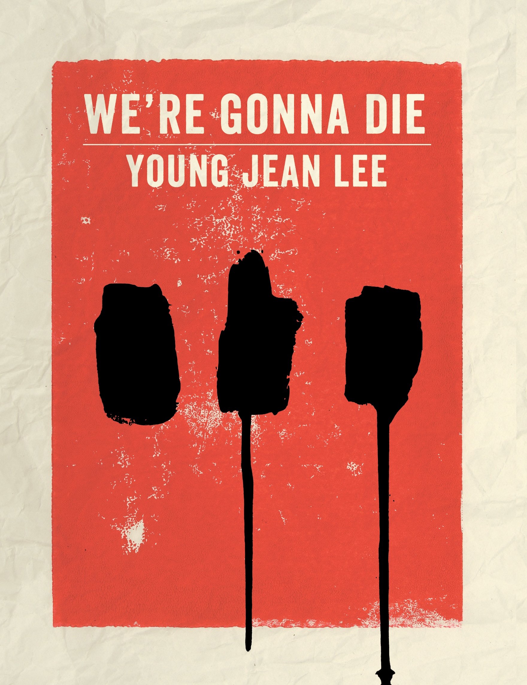 We-re-Gonna-Die