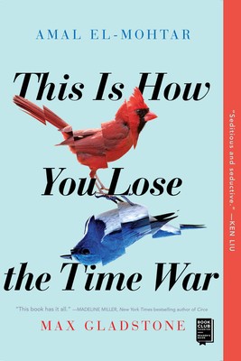 this-is-how-you-lose-the-time-war
