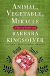 Animal Vegetable Miracle